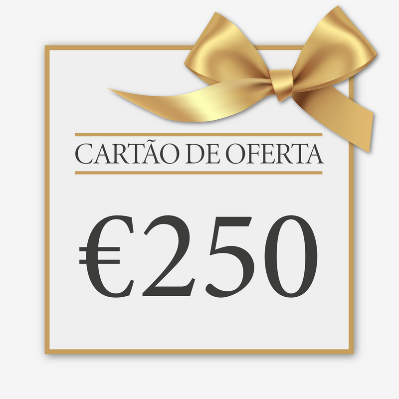 Cartão de Oferta 250€